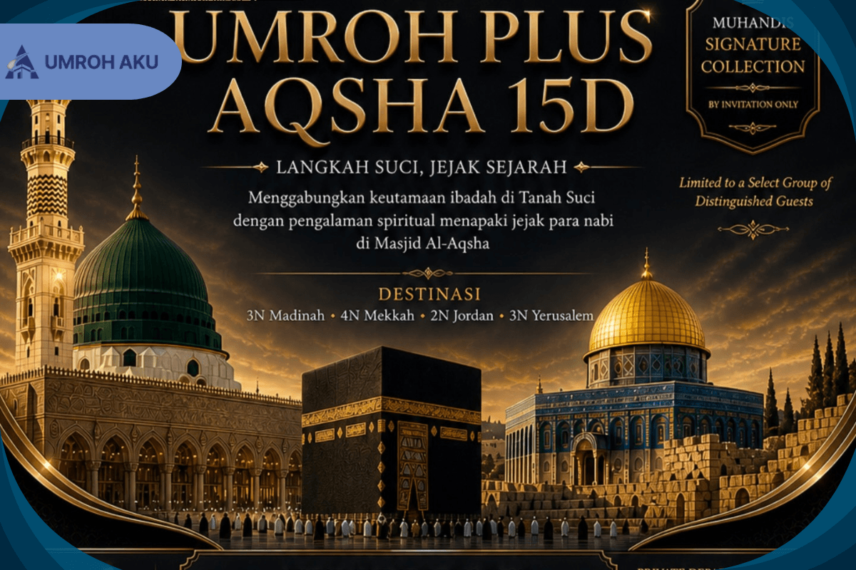 Umroh Plus Aqsha 15D